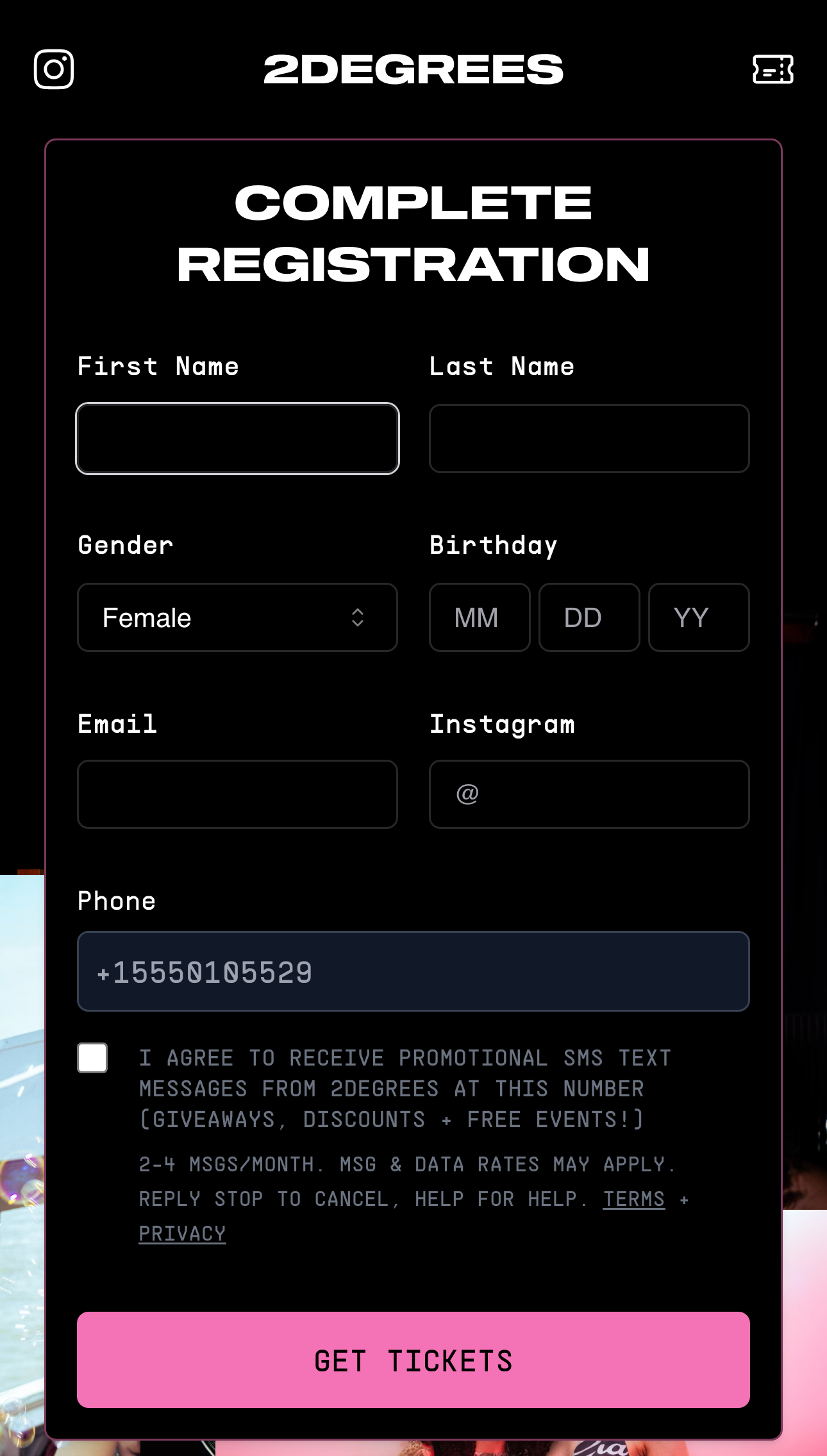 The 2DEGREES Complete Registration form. Near the bottom is an unchecked checkbox labelled: I agree to receive promotional SMS text messages from 2DEGREES at this number (giveaways, discounts + free events!). Below it: 2-4 msgs/month. Msg & data rates may apply. Reply STOP to cancel, HELP for help, with links to Terms and Privacy.